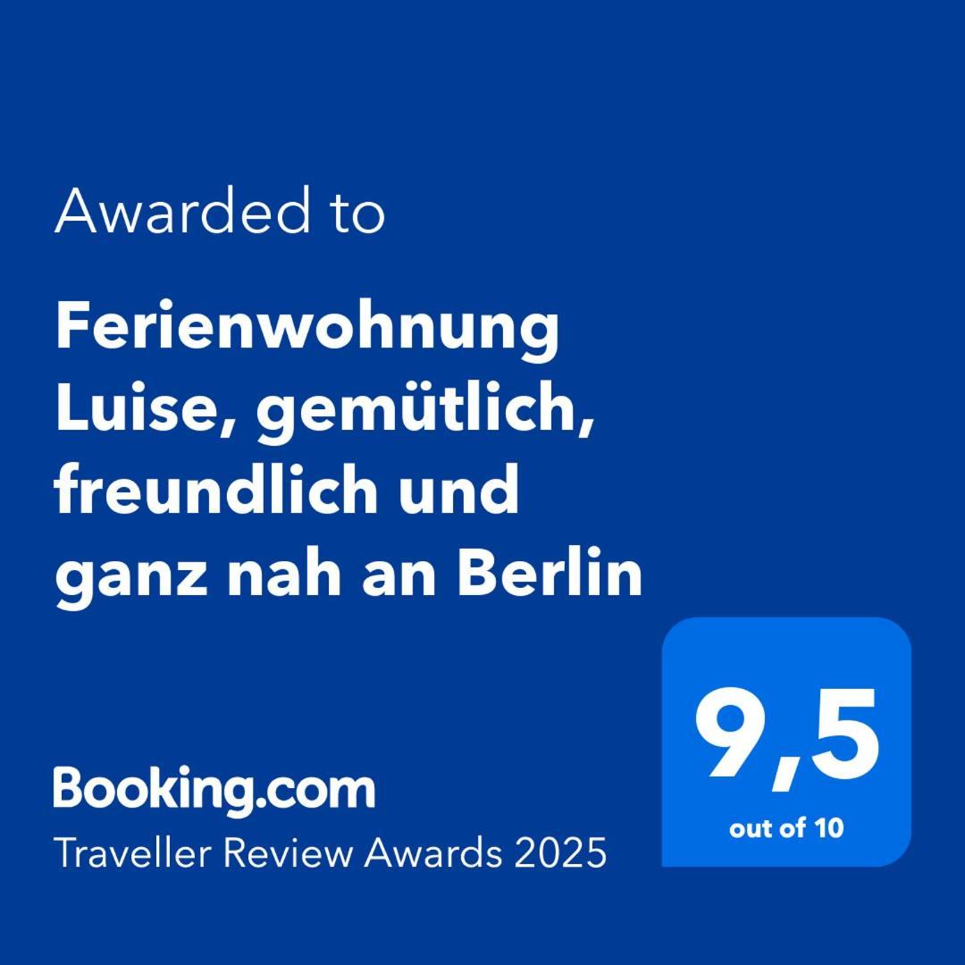 Ferienwohnung Luise, Gemuetlich, Freundlich Und Ganz Nah An Berlin Oranienburg Ngoại thất bức ảnh